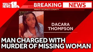 Arrest made in murder of missing woman, police say