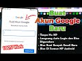 Cara Membuat Akun Google Baru Di Android Mudah Dan Cepat