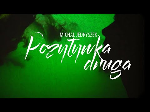 Pozytywka druga