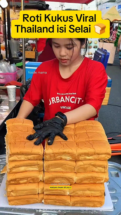 Roti Kukus Viral Thailand isi Selai 🍞 #streetfood #jajanan #shortvideo