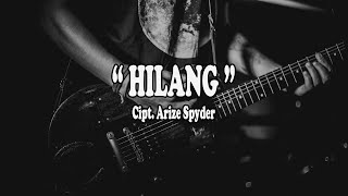 HILANG | ARIZE SPYDER