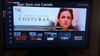 Sem Som Nos Canais Da Claro Net Resolvido