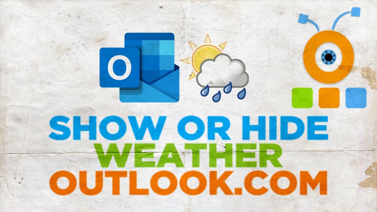 How To Show Or Hide Weather In Outlook YouTube how-to-show-or-hide-weather-in-outlook-youtube