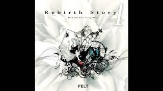 FELT 25th Album Rebirth Story IV [Disc Ruby]