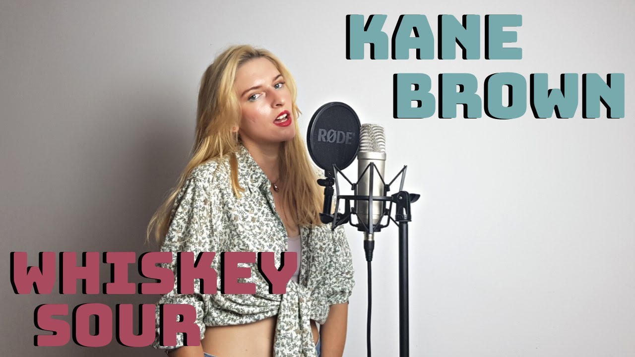 Kane Brown Whiskey Sour Cover BIA RAY YouTube