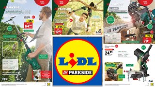 ARRIVAGE LIDL JARDINAGE PARKSIDE - 6 AU 12 MARS 2024
