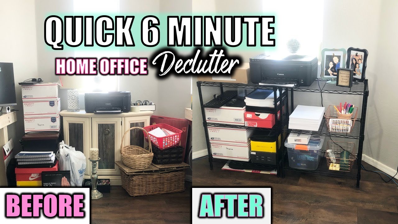 QUICK 6 MINUTE HOME OFFICE DECLUTTER & ORGANIZE | QUICK CLEAN #WITHME ...