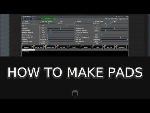 FL Studio TUTORIAL | How to make PADS with PaulXStretch