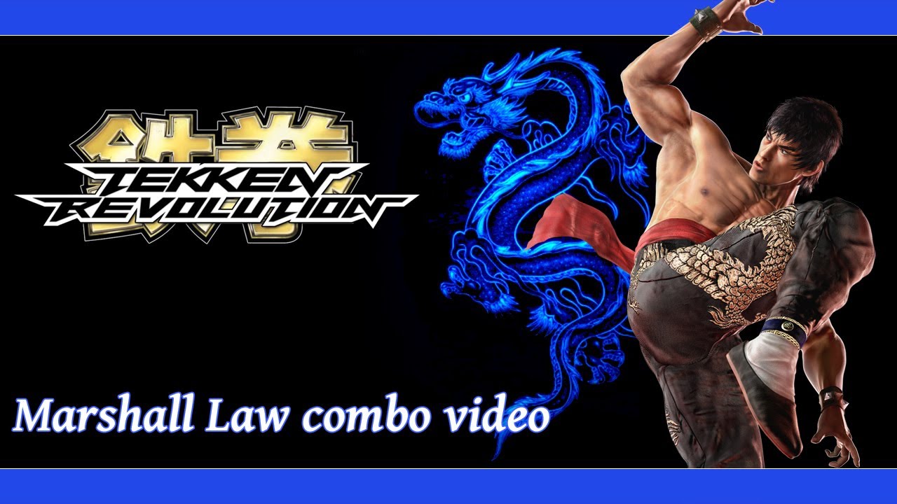 Tekken Revolution - Marshall Law Combo Video