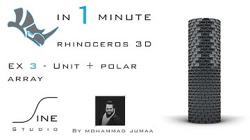 Rhino in 1 minute  -  EX 3  -  Unit + polar array