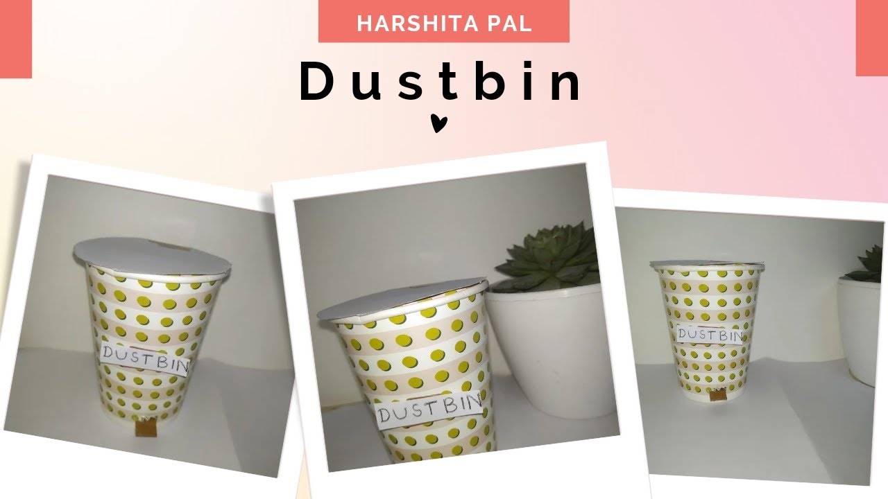 Dustbin | Dustbin making with paper cups - YouTube