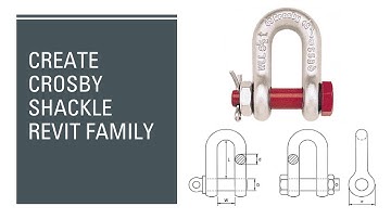 Create Crosby Shackle Parametric Revit Family Using Lookup Table