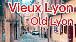 Vieux Lyon, France - Old Lyon - ليون القديمة فرنسا - part 1 - الجزء الأول