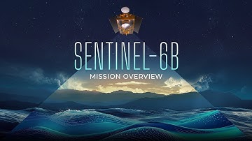 Sentinel-6B: Extending the Legacy (Mission Overview)