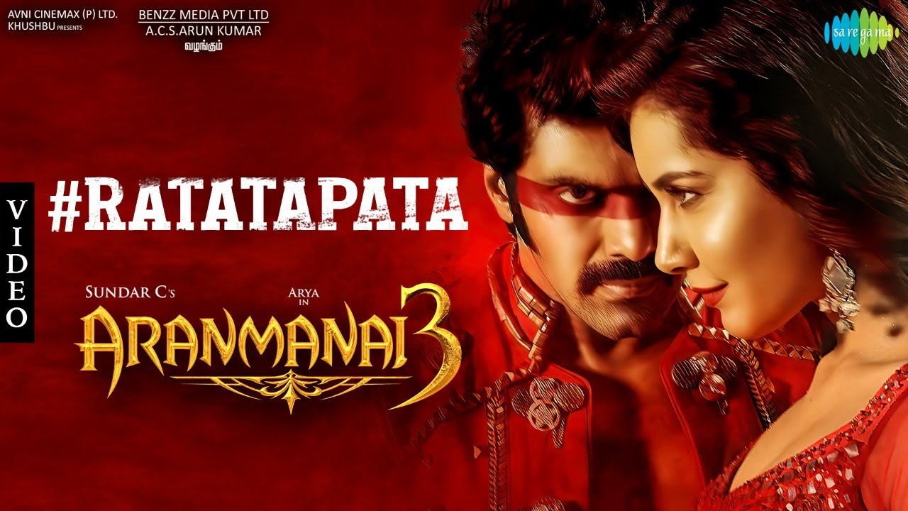 Ratatapata   Full Song Video  Aranmanai 3  Arya Raashi Khanna  Sundar C  C Sathya  Arivu