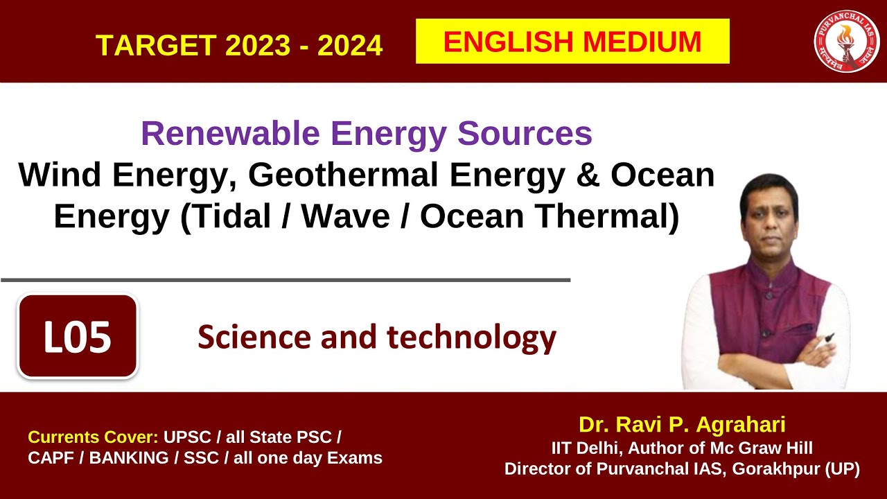 L05. WIND ENERGY | GEOTHERMAL | OCEAN | TIDAL | OCEAN THERMAL ENERGY | ENGLISH CURRENTS 2023 - 2024