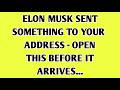 👉 Elon Musk Sent Something To Your Address - Open This Before It Arrives...
