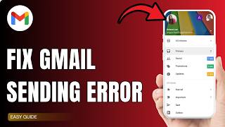 How To Fix Gmail Cannot Send Emails !