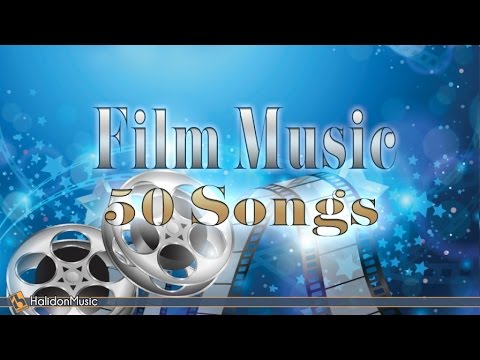 Film Music - 50 Songs | Classical Music, Piano, Acoustic Guitar Soundtracks