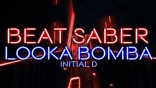 Beat Saber  Looka Bomba