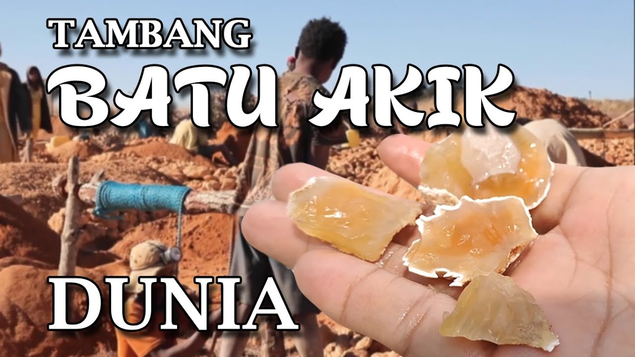 Tambang Batu Akik Dunia Industri Pertambangan Batu Permata Dunia - YouTube