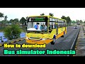 How to download bus simulator indonesia game        gameplay in tamil