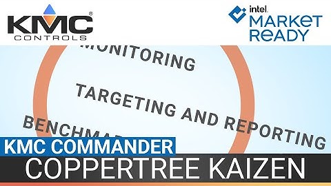 KMC Commander: CopperTree and Kaizen