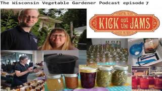Download Lagu The Wisconsin Vegetable Gardener Podcast 7 Audio Only Guest Master Canner Christina Ward