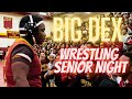 Big Dex Wrestling Senior Night