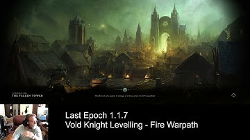 Last Epoch Void Knight Levelling Fire Warpath
