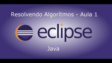 Resolvendo Algoritmos em Java - Aula 1