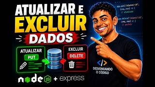 How to Update and Delete Data with Node.js and Express | REST API