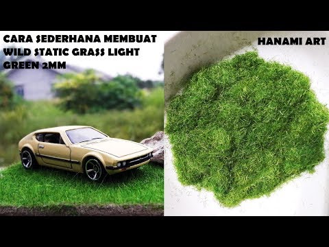 Cara Membuat Rumput Statis Hijau Terang / Make Static Grass Light Green 2mm untuk Diorama Diecast