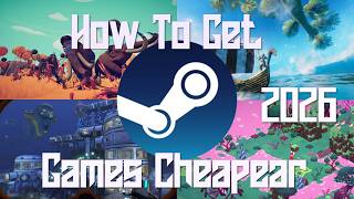How to get Steam games cheap! 2026