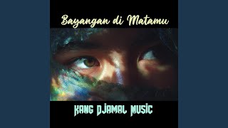 Bayangan Di Matamu