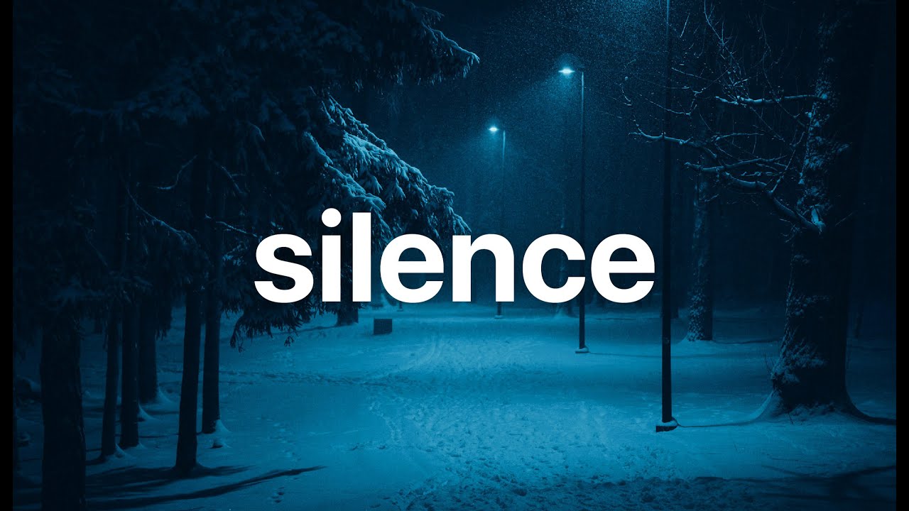 silence