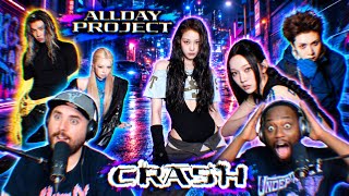 I THINK ALLDAY PROJECT JUST FOUND THEIR SOUND… | ‘CRASH’ M/V Reaction