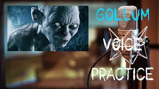 Gollum Voice Acting Practice - FireRain