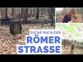 Die Suche nach der alten Römerstraße im Wald (mit Lidar)