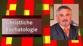 Prof. Dr. Thomas Schärtl-Trendel: Christliche Eschatologie