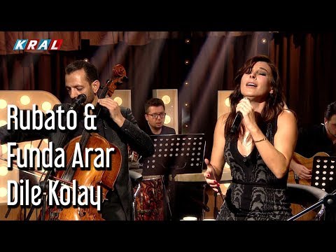 Rubato & Funda Arar - Dile Kolay