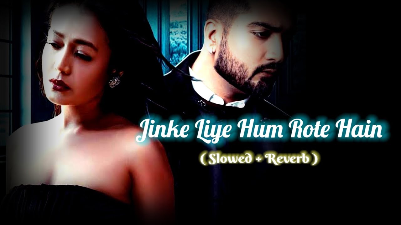 Jinke Liye Full Song (Official Song) Neha Kakkar Jaani B Praak