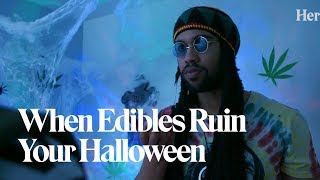When Edibles Ruin Your Halloween | Cannabis Longley | Herb
