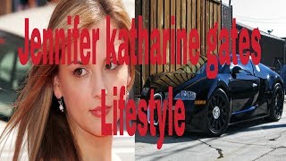 Famous Jennifer katharine gates lifestyle,  height, weight, affair, net worth, Bill Gates daughter. Profile