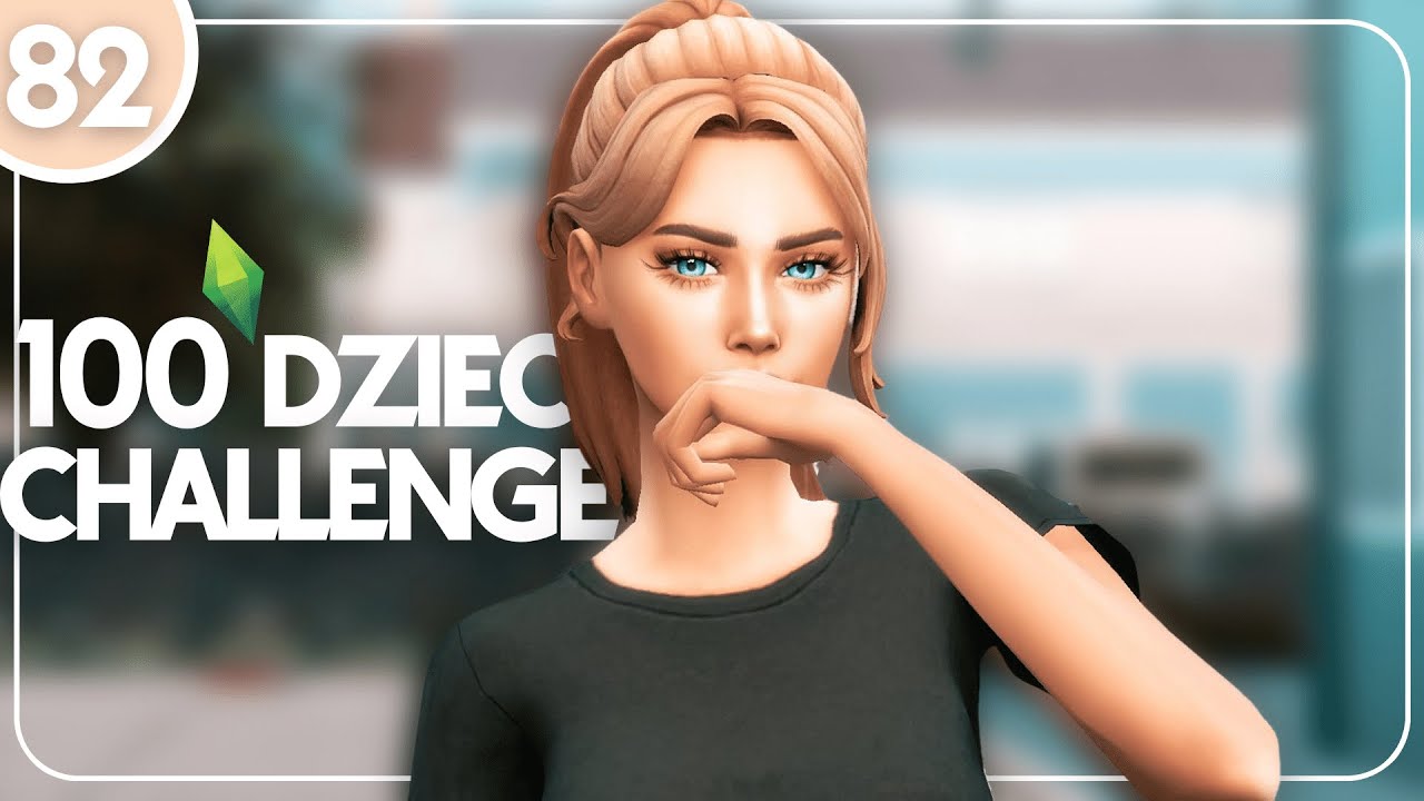 💛 PRZECZYTAŁAM PONOWNIE ZASADY... 💛 100 dzieci challenge, The Sims 4