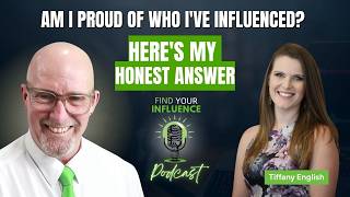 Am I Proud of Who I've Influenced? Here's My Honest Answer with Tiffany English