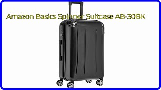 REVIEW (2026): Amazon Basics Spinner Suitcase AB-30BK. First Look.