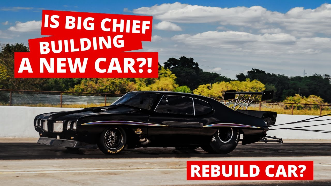IS BIG CHIEF BUILDING A NEW CAR FOR STREET OUTLAWS?! NEW CAR VS SAME
