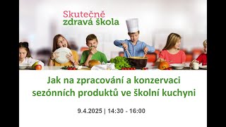 Jak na zpracování a konzervaci produktů