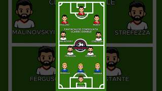 La XI Classic di Daniele Foti 🔥3-4-3 da non perdere ⚽ #Fantacalcio #SerieA #Shorts #Fanta #Consigli